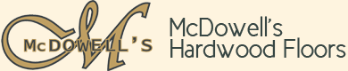 McDowell’s Hardwood Floors
